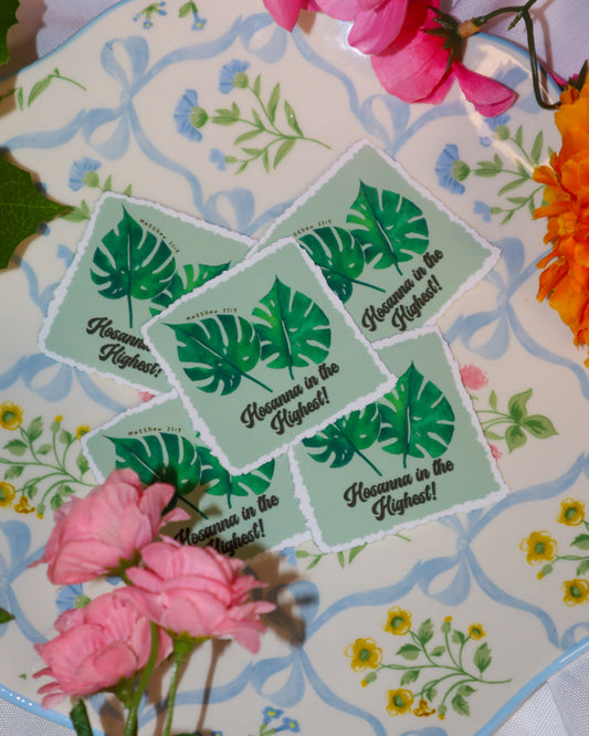 Hosanna In The Highest Sticker