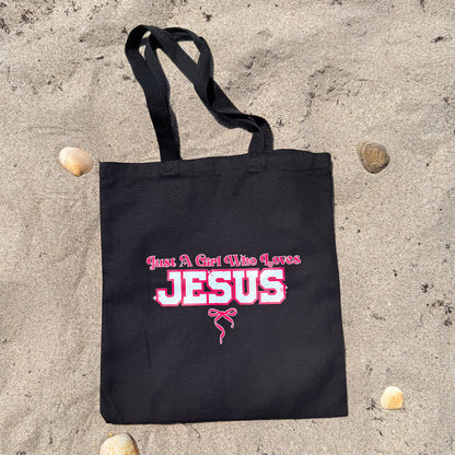 Just a Girl Who Loves Jesus Tote Bag