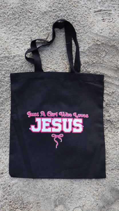Just a Girl Who Loves Jesus Tote Bag